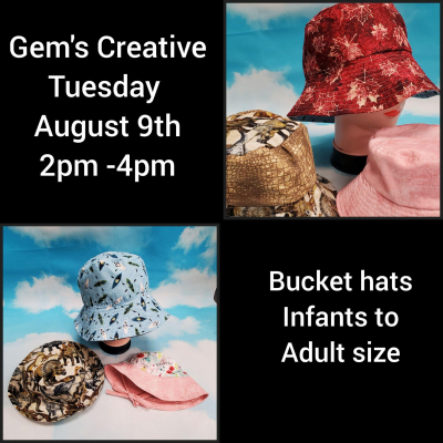 GEM'S CREATIVE TUESDAY- BUCKET HAT